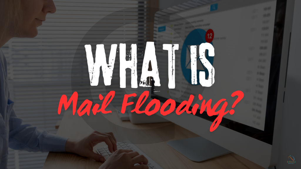 What Is Mail Flooding? How to Organize Your Inbox to Avoid It?