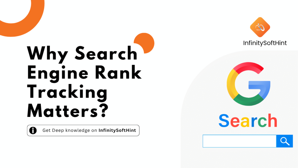 Why Search Engine Rank Tracking Matters? Renew Your SEO Strategy with Real Data