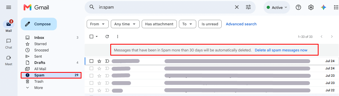 Use of in:spam which shows emails that land in your spam folder.